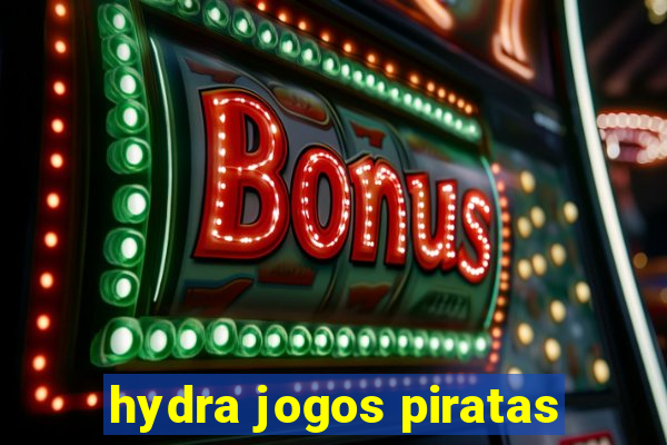 hydra jogos piratas